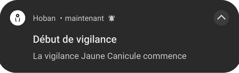Notification Hoban : début de vigilance canicule